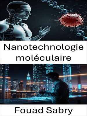 cover image of Nanotechnologie moléculaire